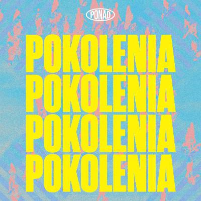 Pokolenia - Błażej Małejki