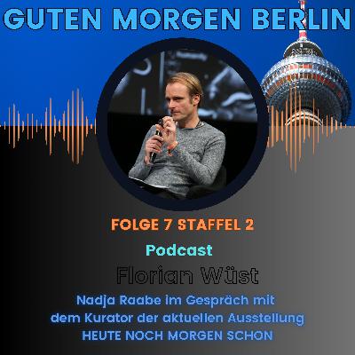 Guten Morgen Berlin - Florian Wüst