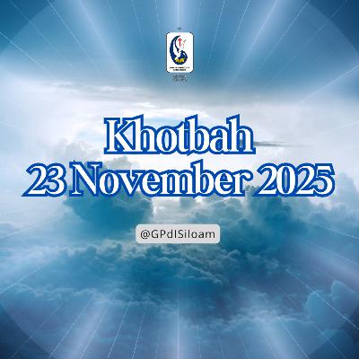 Khotbah Ibadah Raya Minggu Tgl 23 November 2025