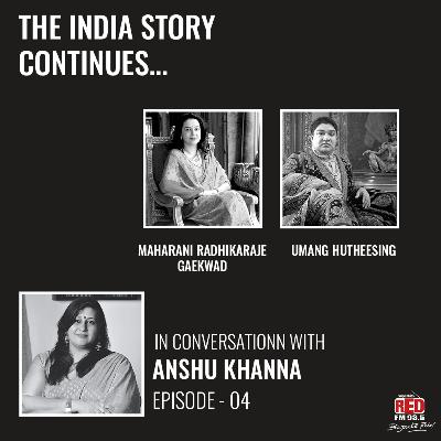 Maharani Radhikaraje Gaekwad of Baroda and Umang Maharani Radhikaraje Gaekwad of Baroda and Umang