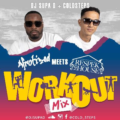 DJ SUPA D & COLDSTEPS WORK OUT MIX PART 1