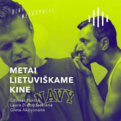 2019 METAI LIETUVIŠKAME KINE