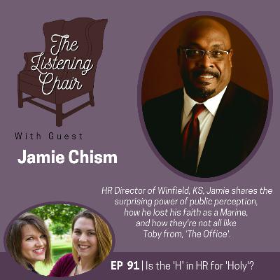 Is the "H" in HR for Holy? -- Jamie Chism