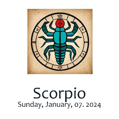 Scorpio Horoscope for Sunday, January, 07. 2024: Embrace Courage and Explore New Love Possibilities; Seek Inspiration from the Global Arena for Career... Scorpio Horoscope for Sunday, January, 07. 2024: Embrace Courage and Explore New Love Possibilities; Seek Inspiration from the Global Arena for Career...
