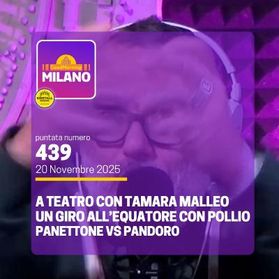 Puntata Completa: 20 novembre ep.439