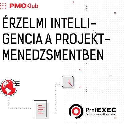Érzelmi intelligencia a projekt menedzsmentben | Lipi Gábor, Profexec tanácsadó, tréner Érzelmi intelligencia a projekt menedzsmentben | Lipi Gábor, Profexec tanácsadó, tréner