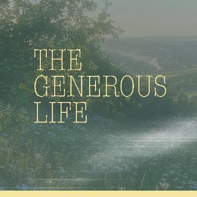 The Generous Life | Part 3 | Sowing