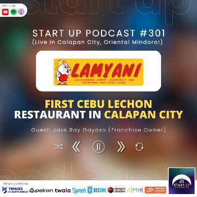 Start Up #301: Lamyani Calapan - First Cebu Lechon Restaurant in Calapan City