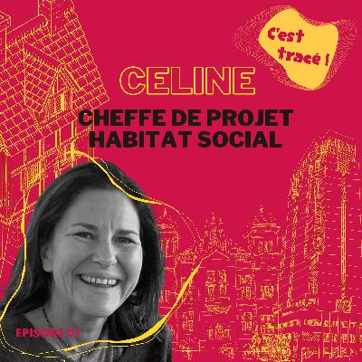 01/ Céline, cheffe de projet habitat social 01/ Céline, cheffe de projet habitat social