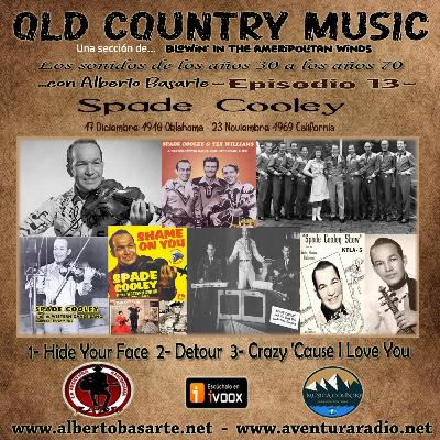 Ep. 13 - Old Country Music - Spade Cooley