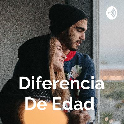 Diferencia De Edad  (Trailer)