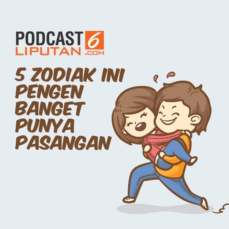 5 Zodiak Ini Pengen Banget Punya Pasangan episode artwork