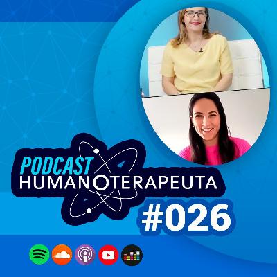 VIVENDO DE TERAPIA COM JOSIANE SCHMIDT | PODCAST HUMANOTERAPEUTA #026