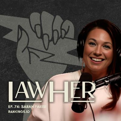 74. Owning the Room: Legal Media Strategy, Power & Presence w/ Sarah Parisi