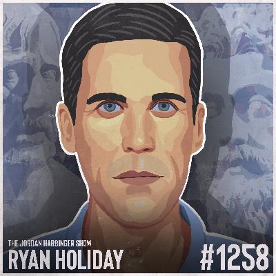 1258: Ryan Holiday | Wisdom Takes Work 1258: Ryan Holiday | Wisdom Takes Work