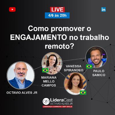 622 - Como promover o ENGAJEMENTO no trabalho remoto? 622 - Como promover o ENGAJEMENTO no trabalho remoto?