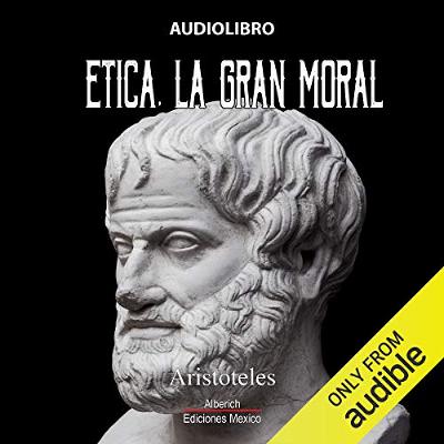 Etica [Ethics] (Audiolibro) | Prueba Gratis
