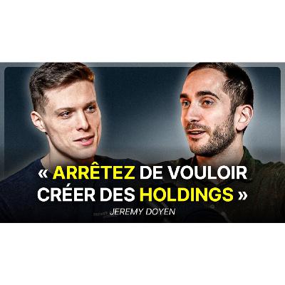 Dans quels cas la création d’une holding devient un vrai levier stratégique | Jeremy Doyen