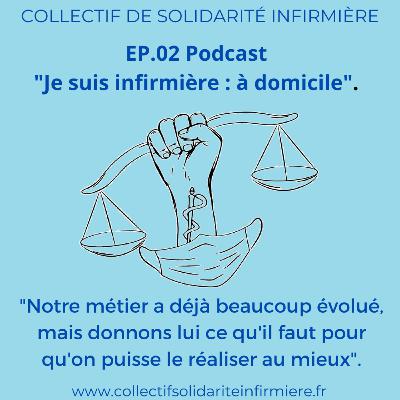 Épisode 02 - Je suis infirmière : en SSIAD. Épisode 02 - Je suis infirmière : en SSIAD.