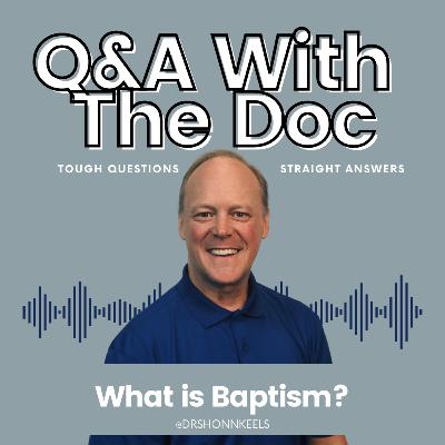 What is Baptism?