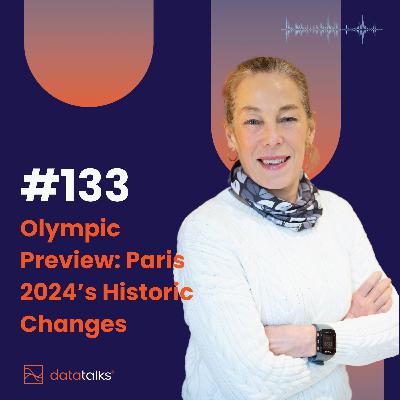 #133 Olympic Preview: Paris 2024’s Historic Changes - Karen Ramirez