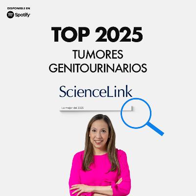 Top 2025: tumores genitourinarios Top 2025: tumores genitourinarios