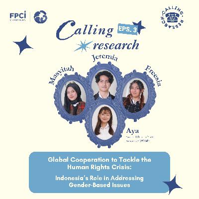 Global Cooperation to Tackle the Human Rights Crisis: Indonesia’s Role in Addressing Gender-Based Issues