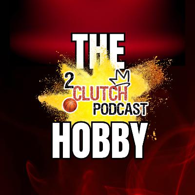 2ClutchWG - Folge 57: The Hobby -Geheime Rookie-Tipps & die Zukunft des TradingCard-Hobbys