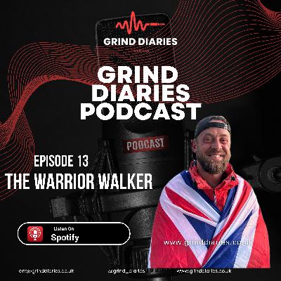 Episode 13 - The Warrior Walker - How walking changed my life Episode 13 - The Warrior Walker - How walking changed my life