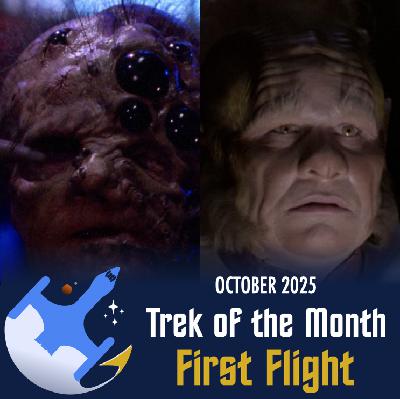 Ep. 116 - October 2025 | Trek of the Month (BONUS)