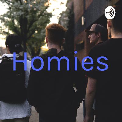 Homies (Trailer)