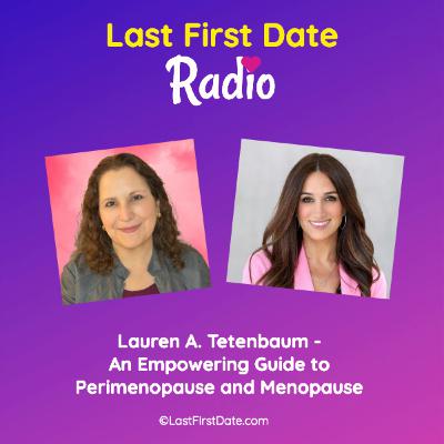 EP 688: Lauren A. Tetenbaum - An Empowering Guide to Perimenopause and Menopause