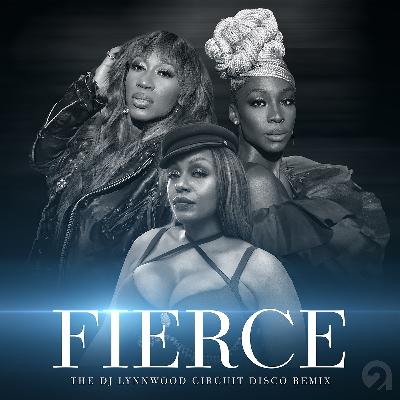 Fierce (DJ Lynnwood Circuit Disco Edit)