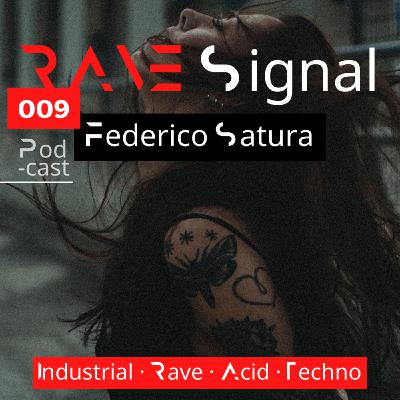 Rave Signal 009