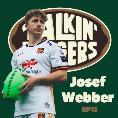 EP12: Josef Webber - How to be a Rugby Influencer, Josef Webber EP12: Josef Webber - How to be a Rugby Influencer, Josef Webber