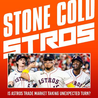 S3 Ep71: How Astros trade landscape may be taking unexpected turn S3 Ep71: How Astros trade landscape may be taking unexpected turn