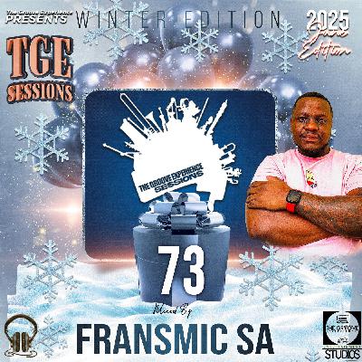 The Groove Experience Sessions 073 (Mixed By Fransmic SA) The Groove Experience Sessions 073 (Mixed By Fransmic SA)