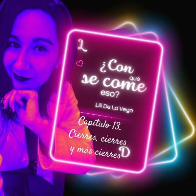 Capítulo 13. Cierres, cierres y más cierres Capítulo 13. Cierres, cierres y más cierres