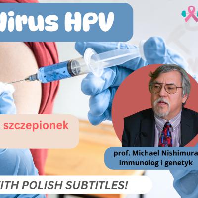 Odcinek 158. Wirus HPV/What do we know about HPV?
