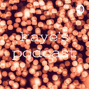 kaye || episode 3
