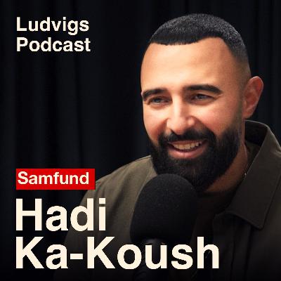 Hadi Ka-Koush: Sandheden om maskulinitet, traumer og Danmark