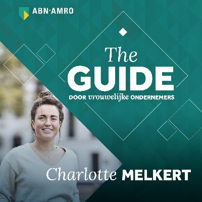 Charlotte Melkert: ‘Ik heb letterlijk gegoogled: hoe haal je geld op voor een startup’ Charlotte Melkert: ‘Ik heb letterlijk gegoogled: hoe haal je geld op voor een startup’