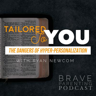 Ep. 200: Tailored to You – The Dangers of Hyper-Personalization Ep. 200: Tailored to You – The Dangers of Hyper-Personalization