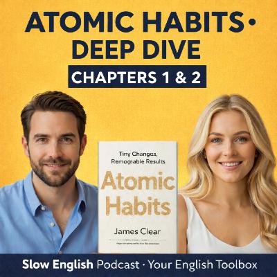 Atomic Habits Deep Dive: The 1% Rule, Goals, and Identity (Chapters 1 & 2) Atomic Habits Deep Dive: The 1% Rule, Goals, and Identity (Chapters 1 & 2)
