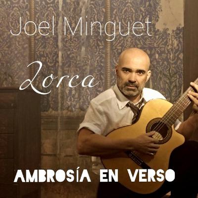 Ambrosía en Verso_ Lorca per Joel Minguet