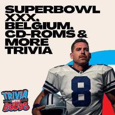11 Trivia Questions on Belgium, Superbowl XXX, CD-Roms and More from a Confidence Round