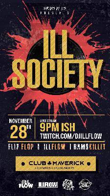 ILL SOCIETY EP 107 Flip Flop, ILLFLOW, RAMSKILLIT