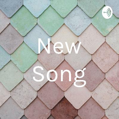 New Song (Trailer)