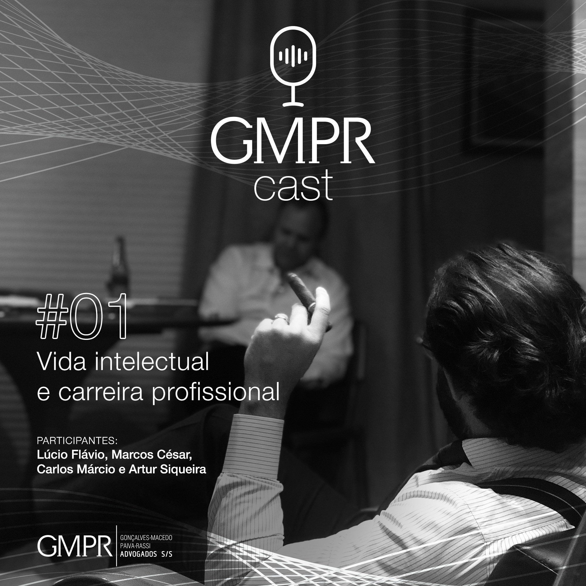 GMPR Cast - O Podcast do GMPR Advogados