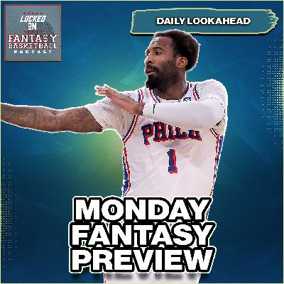 Monday's Fantasy Basketball Waiver Wire MLK Day Moves Monday's Fantasy Basketball Waiver Wire MLK Day Moves